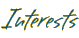 Inerests